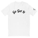 Go Get It Fitted T-shirt